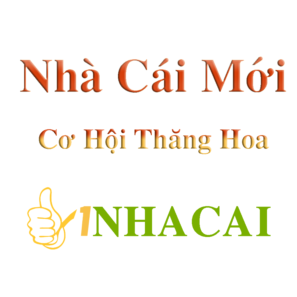 Nhà cái mới 1nhacai